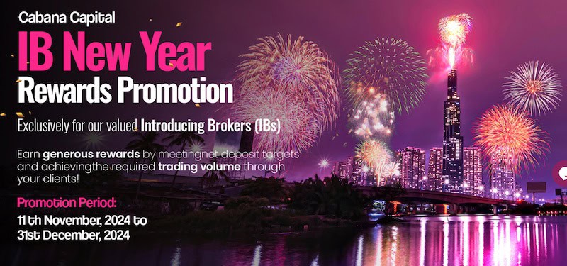 Cabana Capital Launches New Year 2025 Rewards Promotion for Introducing Brokers